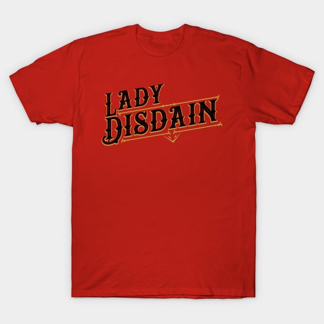 Lady Disdain T-Shirt by DraconicVerses